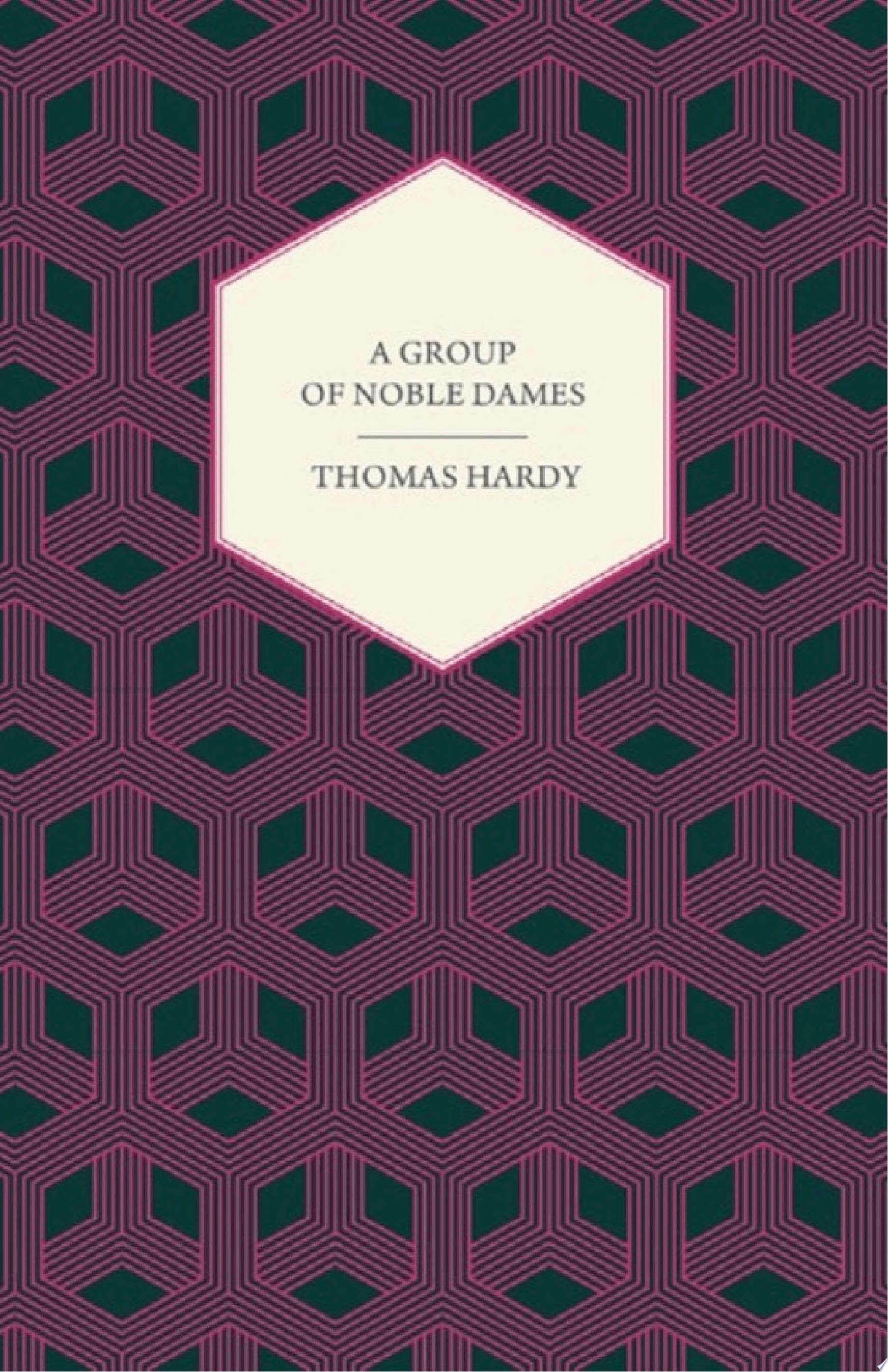 A Group of Noble Dames