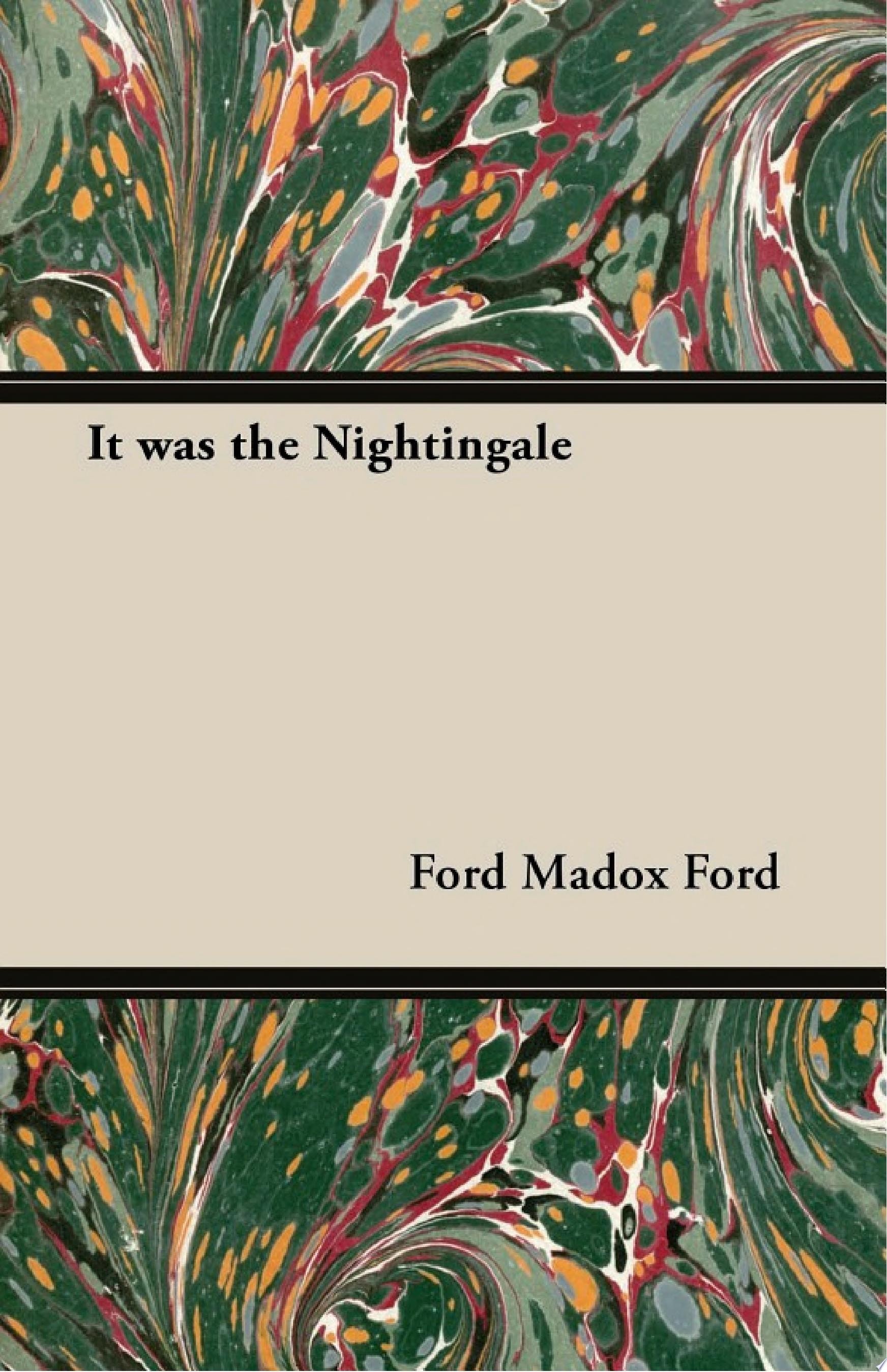 It Was the Nightingale