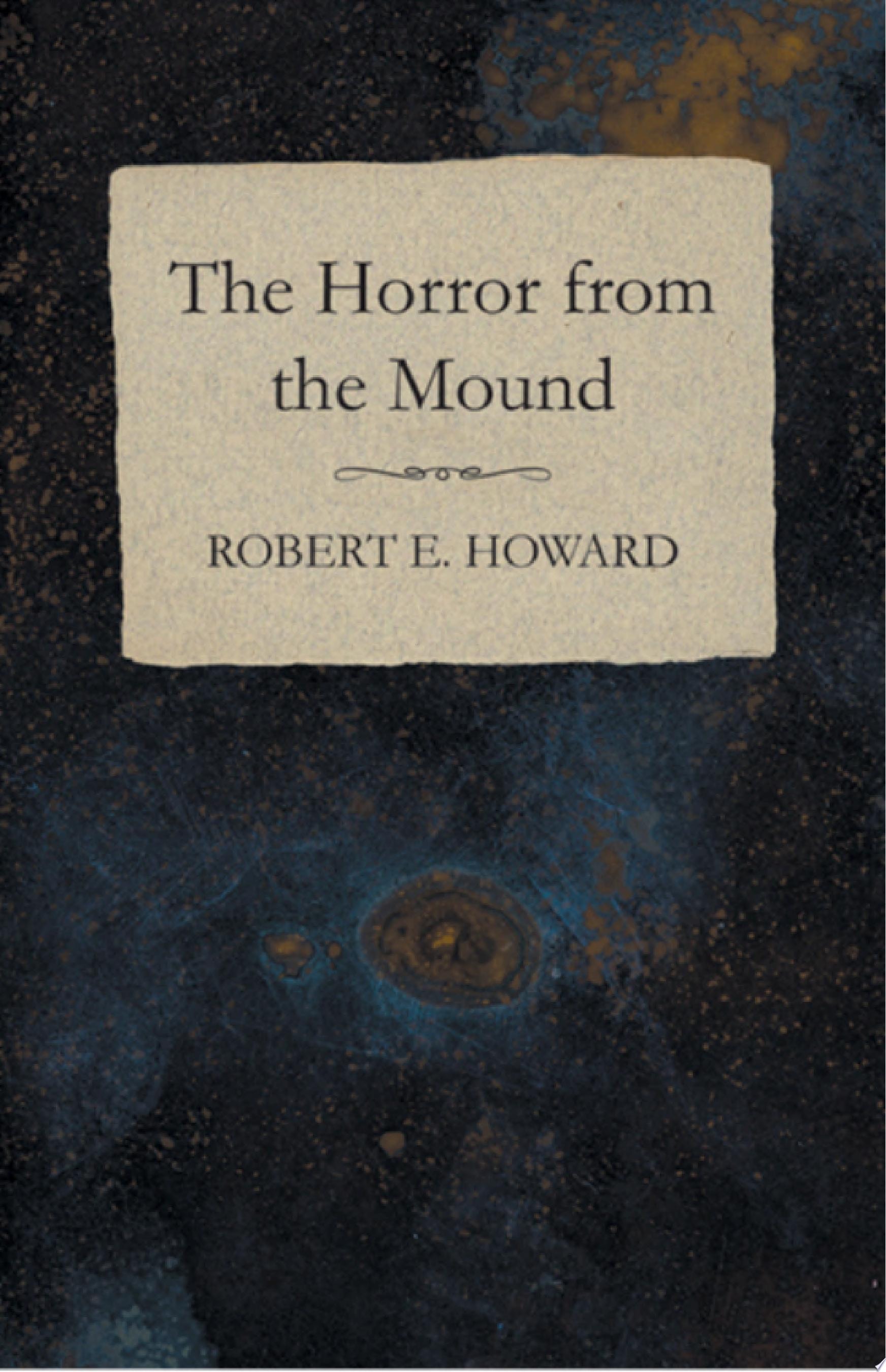 The Horror from the Mound
