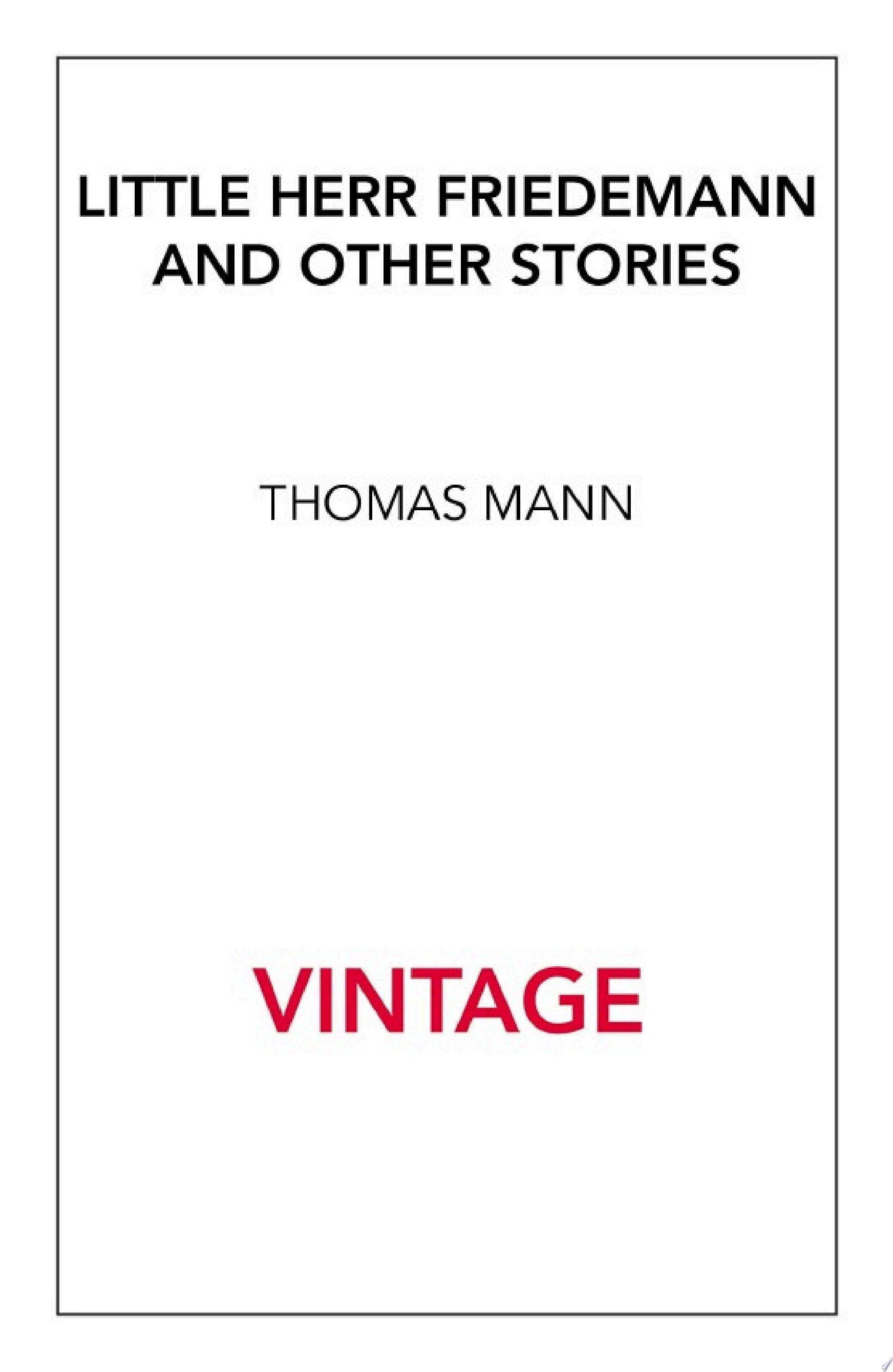 Little Herr Friedmann and Other Stories