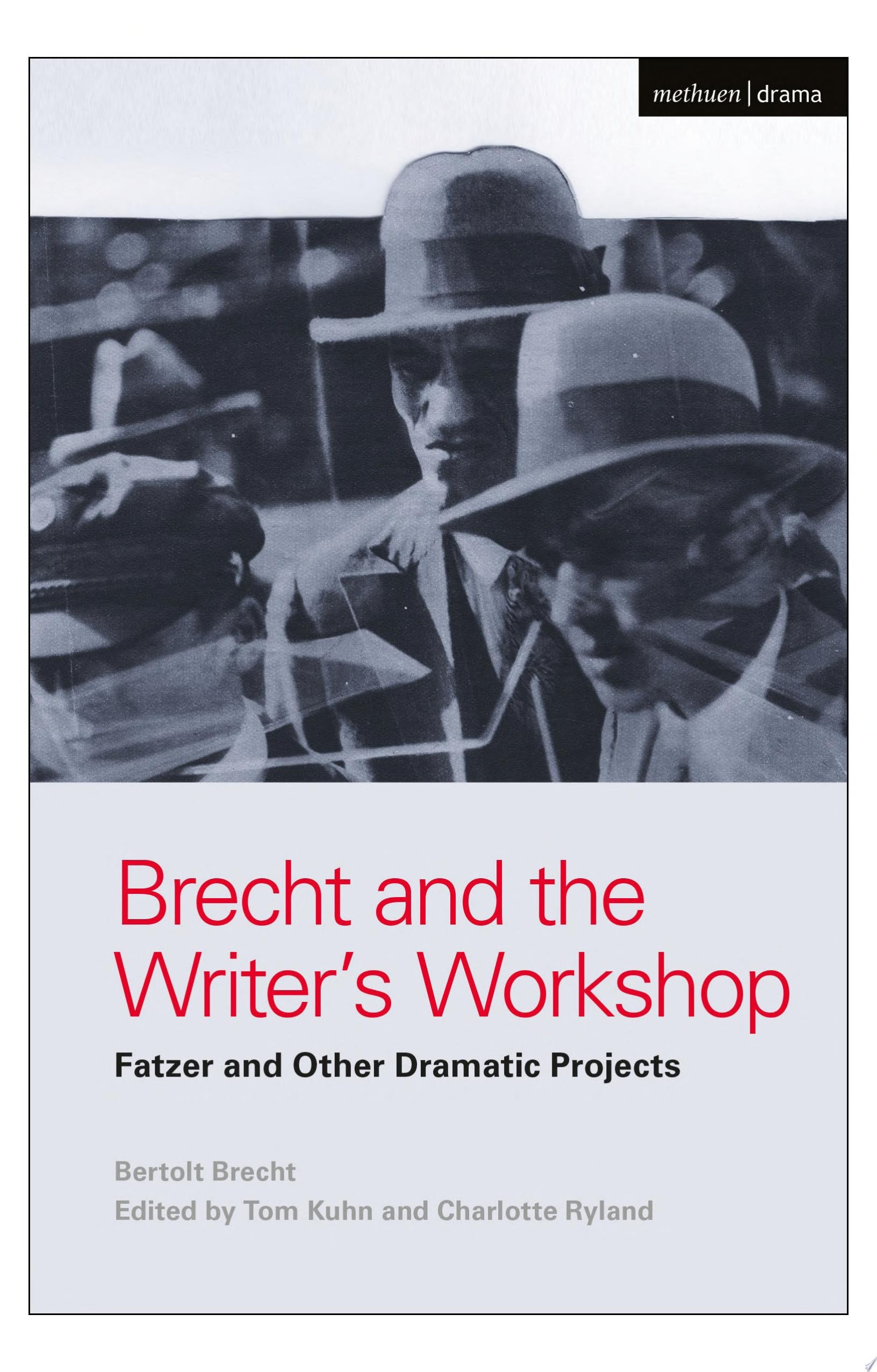 Brecht and the Writer's Workshop