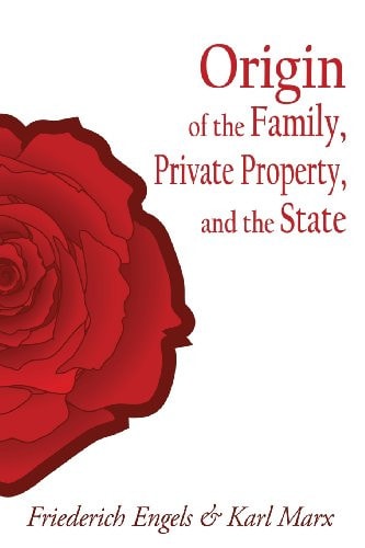 Origin of the Family, Private Property, and the State