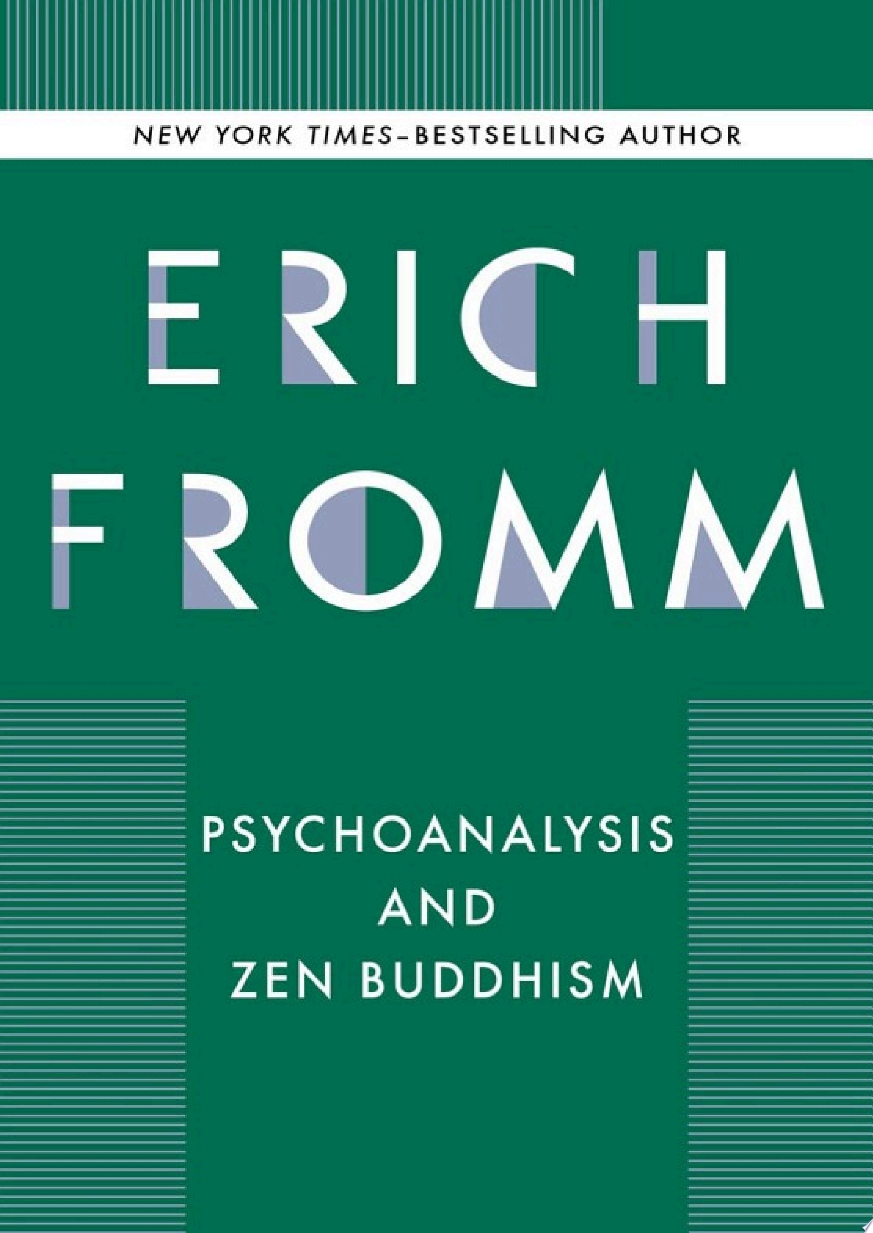 Psychoanalysis and Zen Buddhism