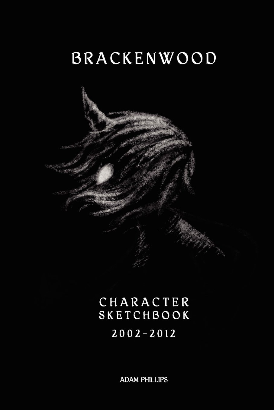 The Brackenwood Character Sketchbook 2002 - 2012