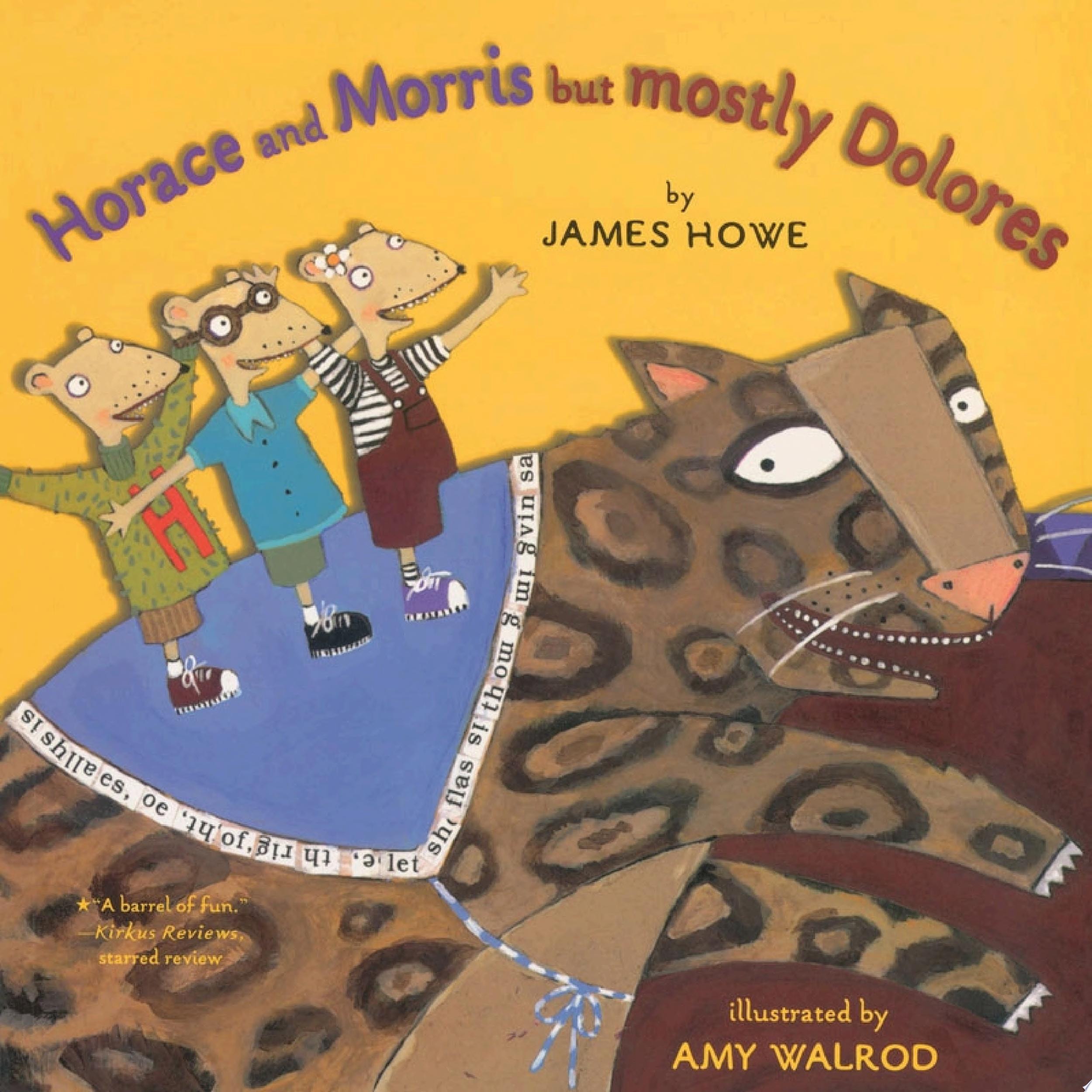 Horace and Morris But Mostly Dolores