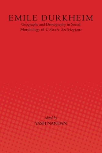 Geography and Demography in Social Morphology of "L'Année Sociologique"