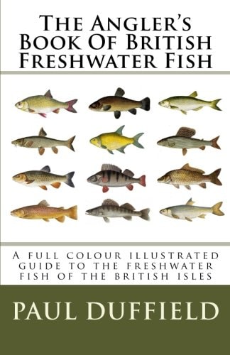 The Angler's Book of British Freshwater Fish
