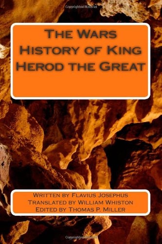 The Wars History of King Herod the Great