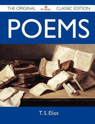 Poems - the Original Classic Edition