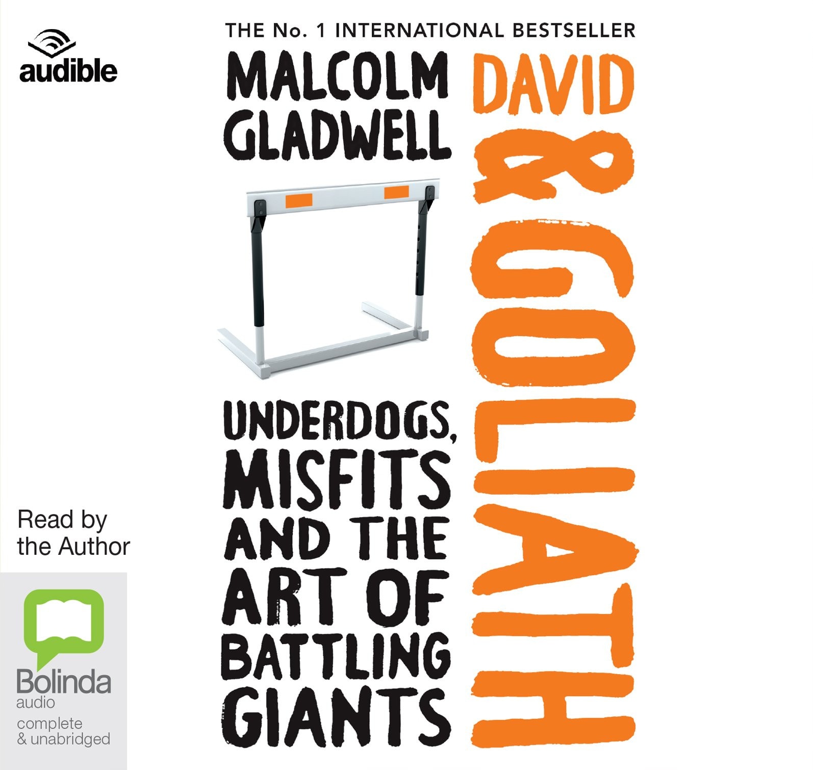 David and Goliath: Underdogs, Misfits and Art of Battling Giants