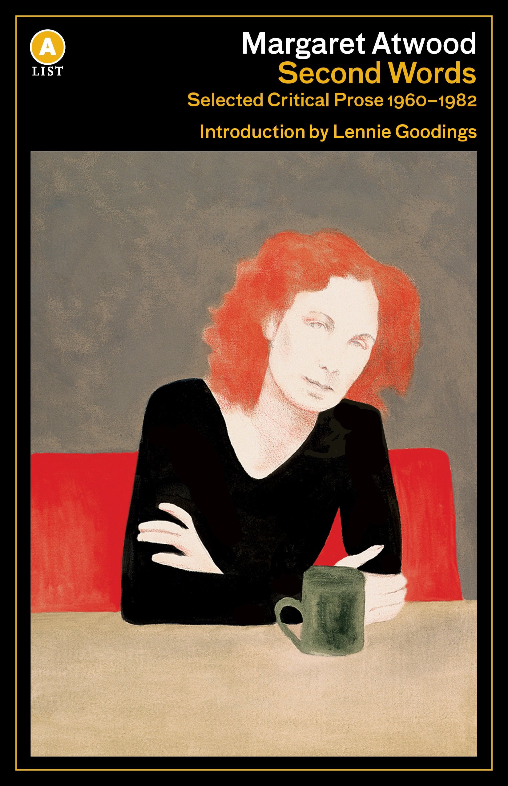 Second Words Selected Critical Prose 1960-1982