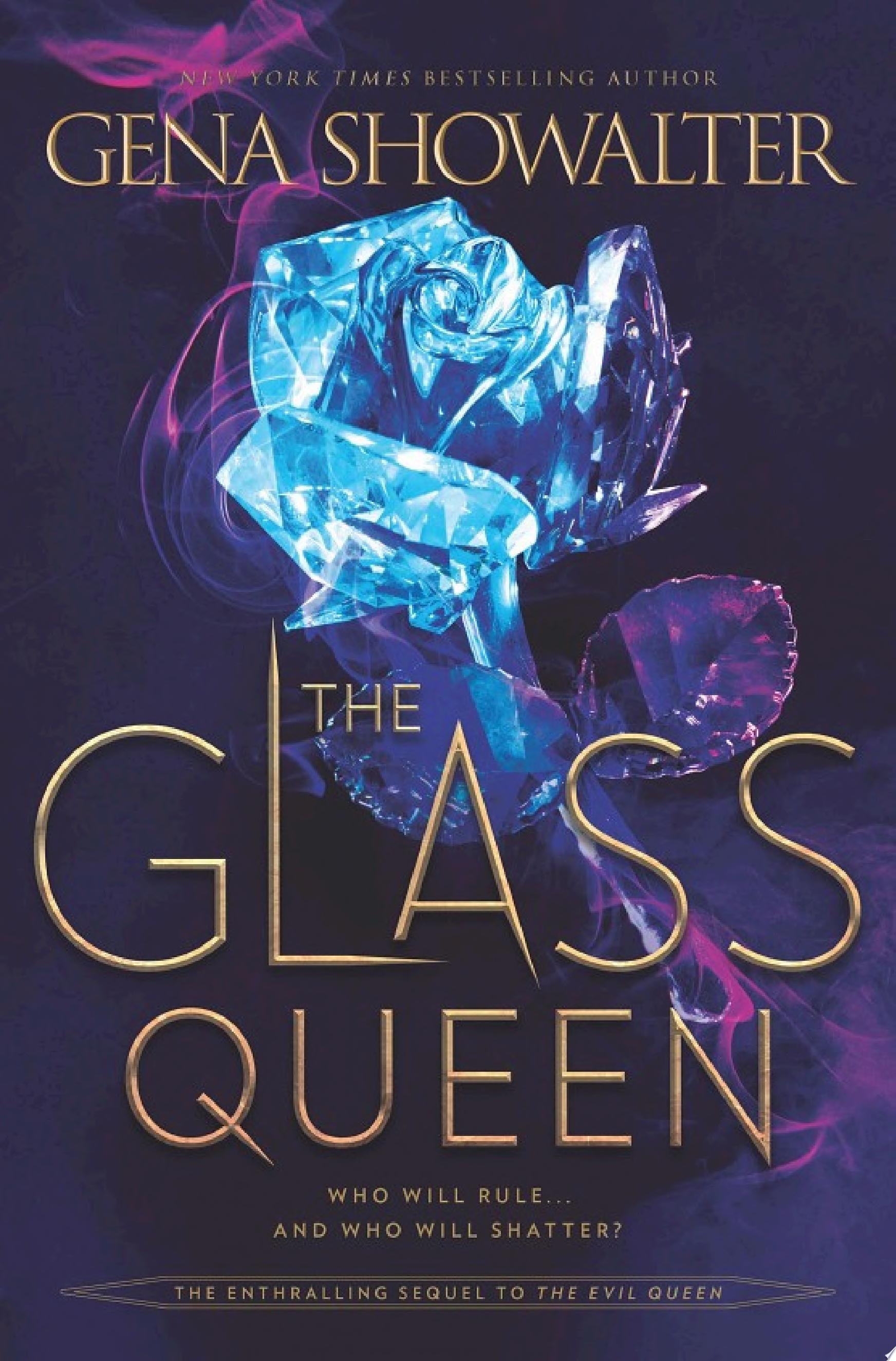 The Glass Queen