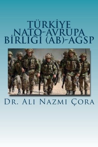 Turkiye -NATO -Avrupa Birligi (AB) -AGSP