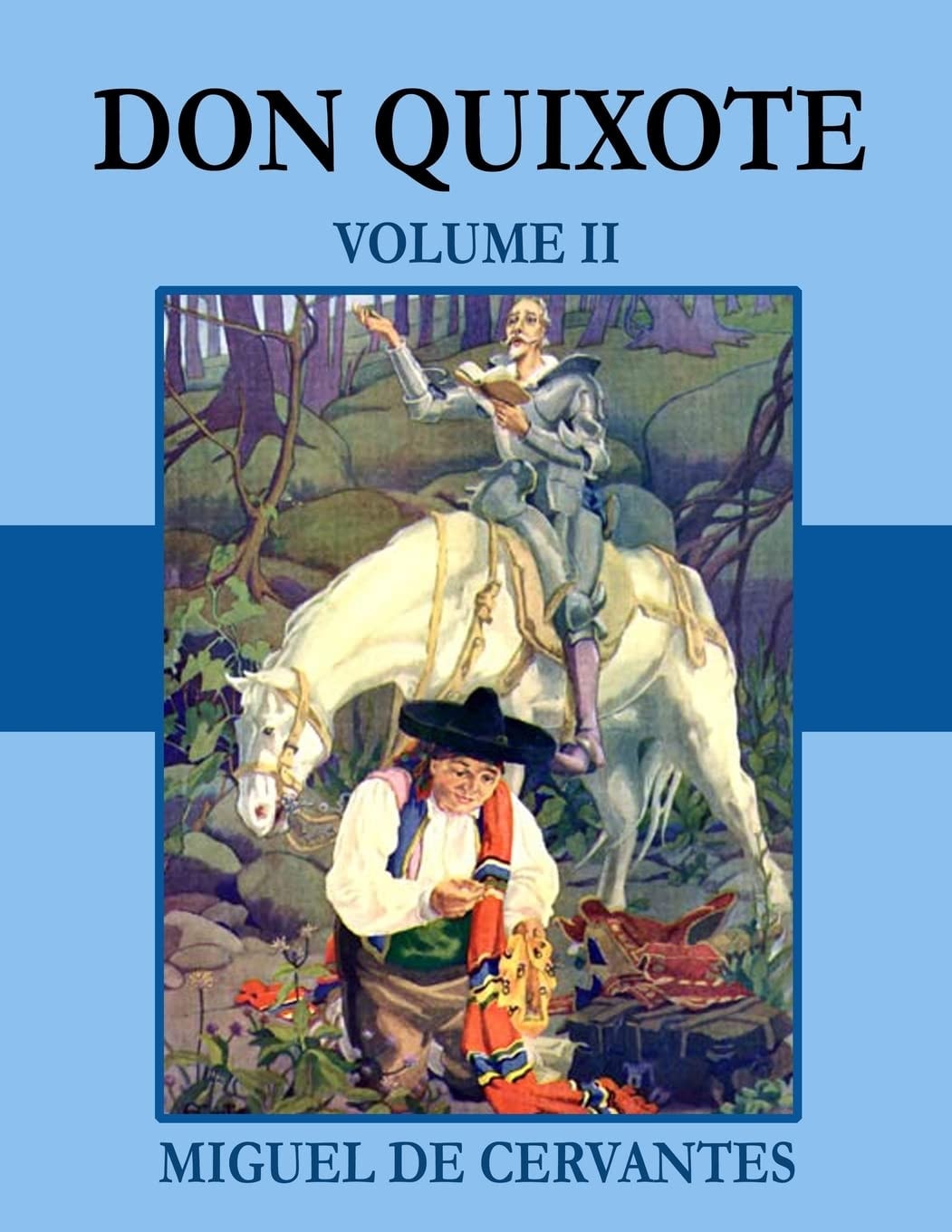 Don Quixote Volume II
