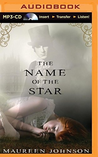 Name of the Star, The (Shades of London, 1)