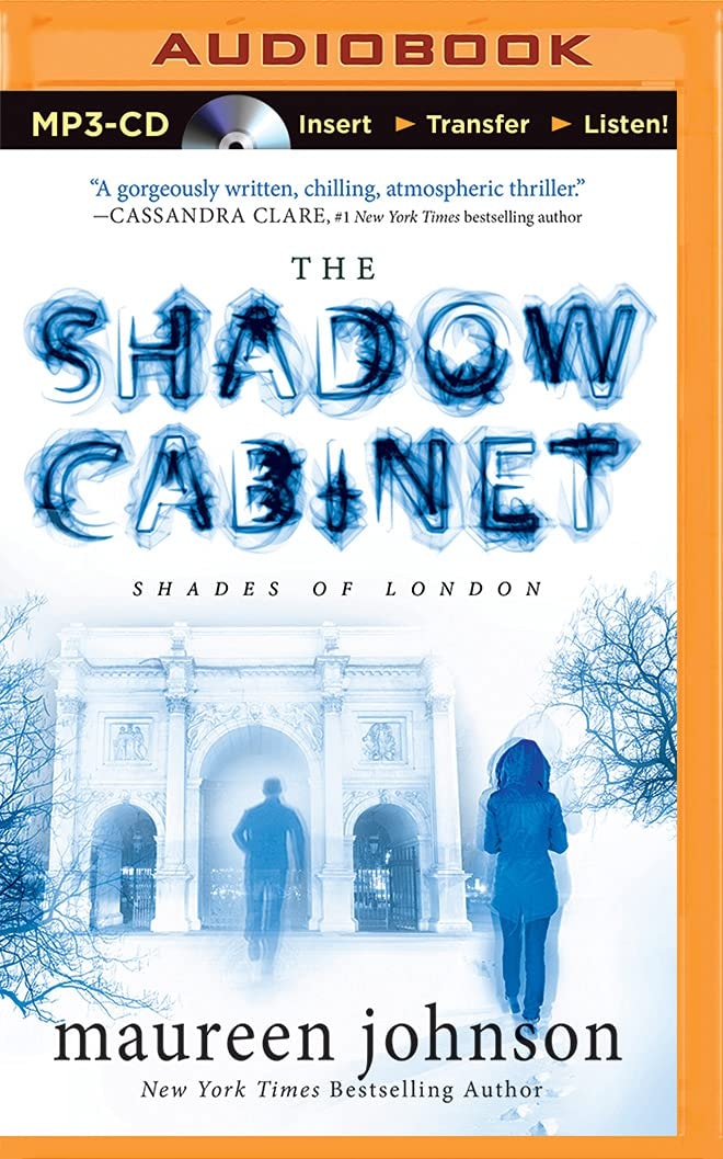 Shadow Cabinet, The (Shades of London Series)