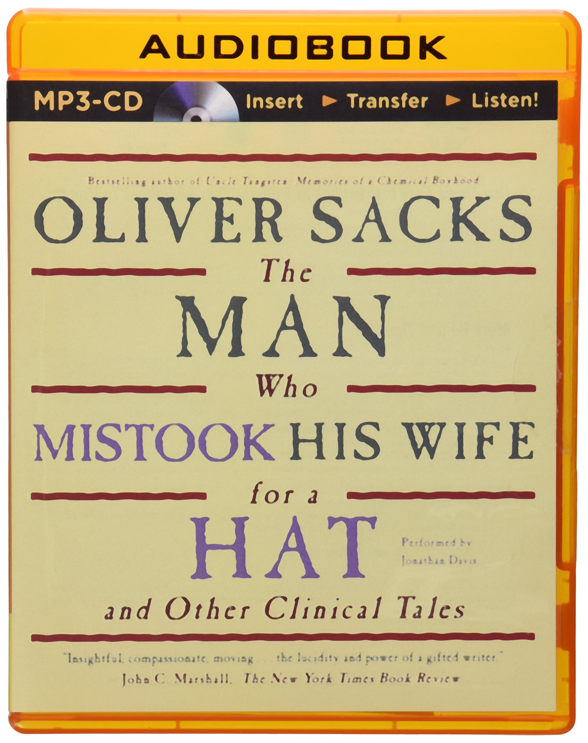 Man Who Mistook His Wife for a Hat, The