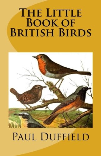The Little Book of British Birds