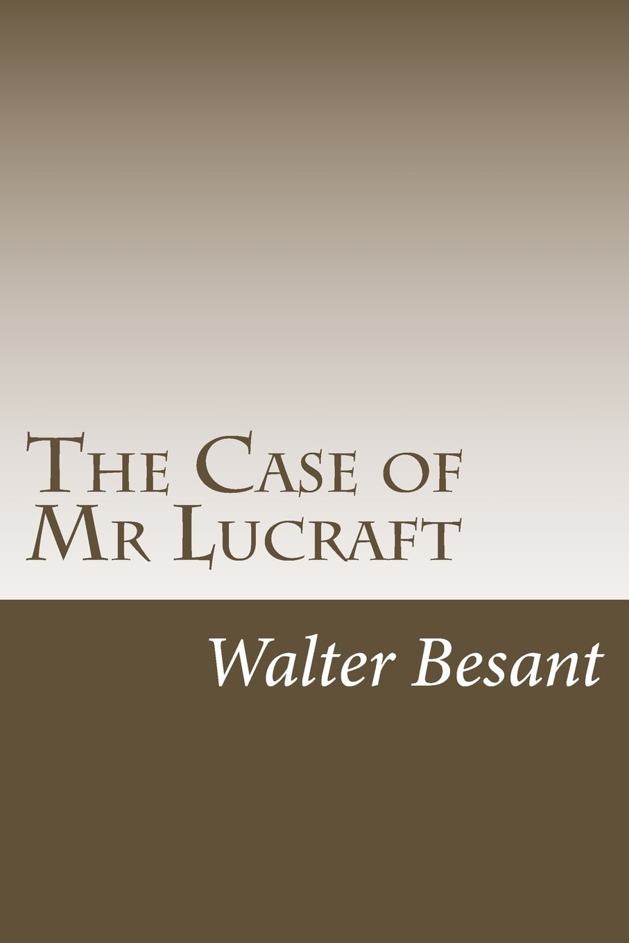 The Case of Mr Lucraft
