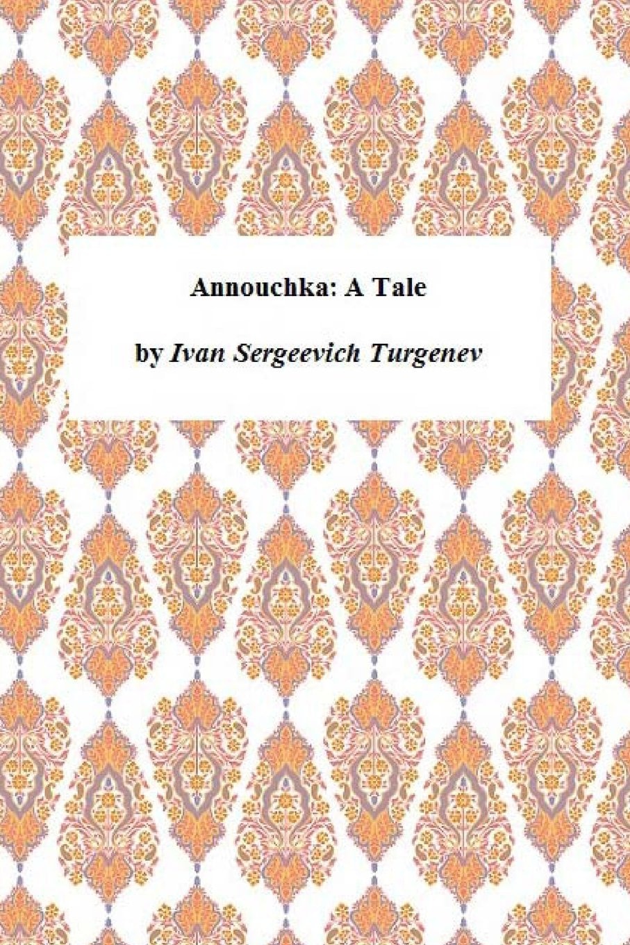 Annouchka A Tale