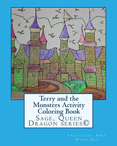 Terry and the Monsters Activity Coloring Book Sage, Queen Dragon Series