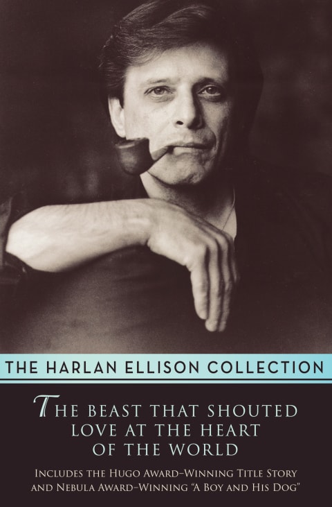 Beast That Shouted Love at the Heart of the World