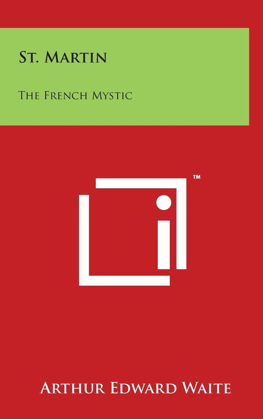 St. Martin: The French Mystic