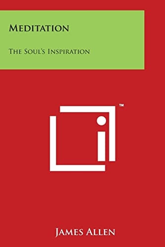 Meditation The Soul's Inspiration