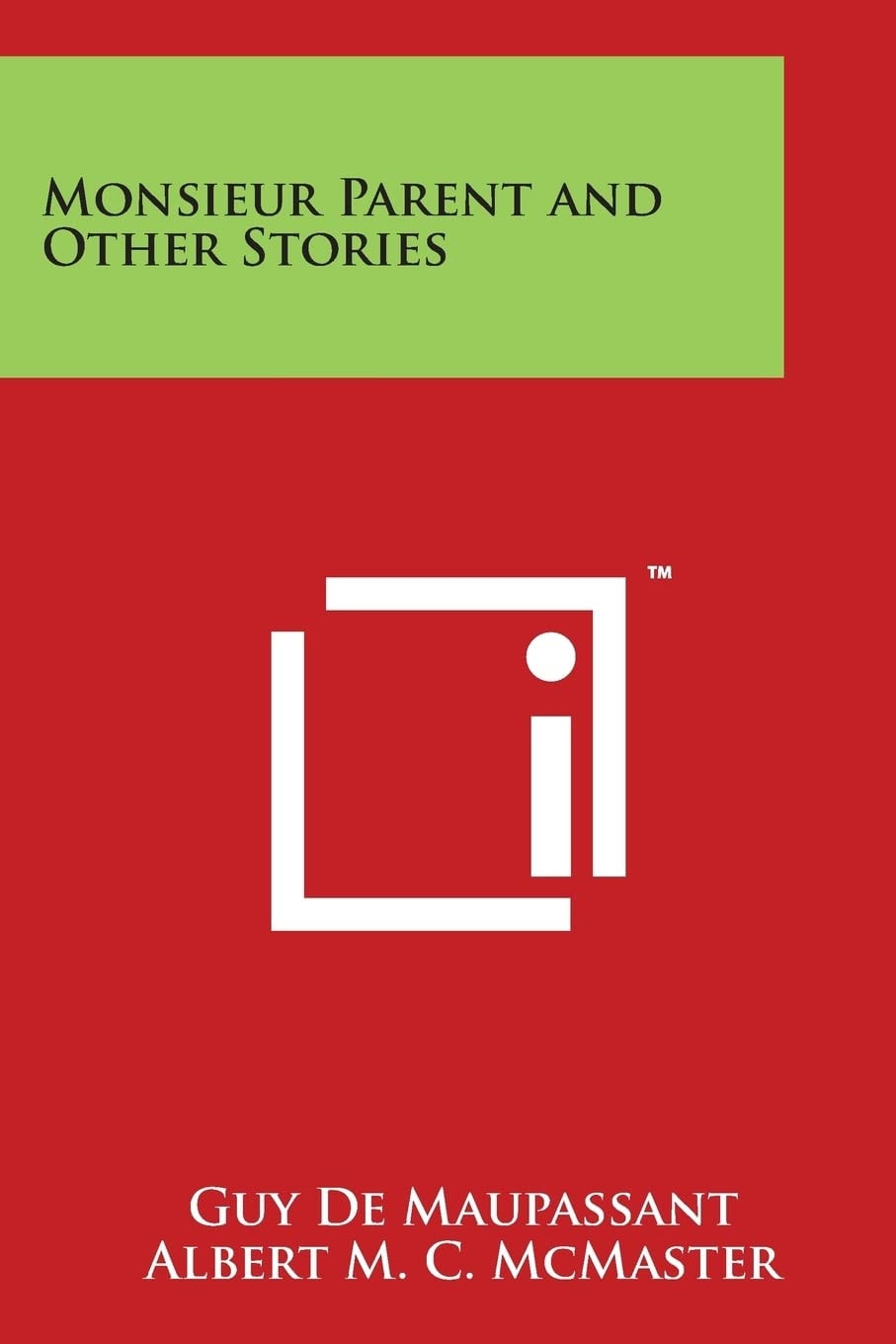Monsieur Parent and Other Stories
