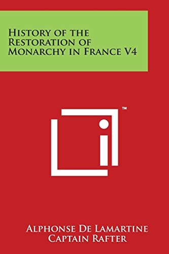 History Of The Restoration Of Monarchy In France V4