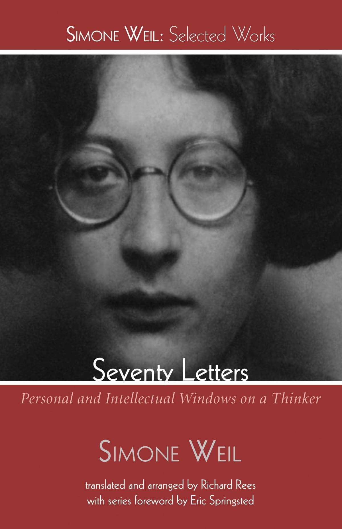Seventy Letters Personal and Intellectual Windows on a Thinker