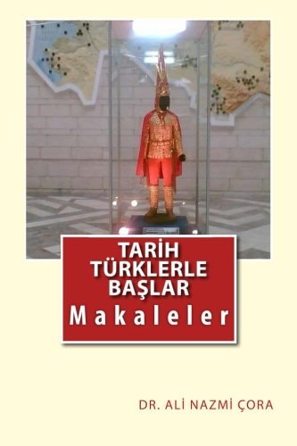Tarih Turklerle Baslar