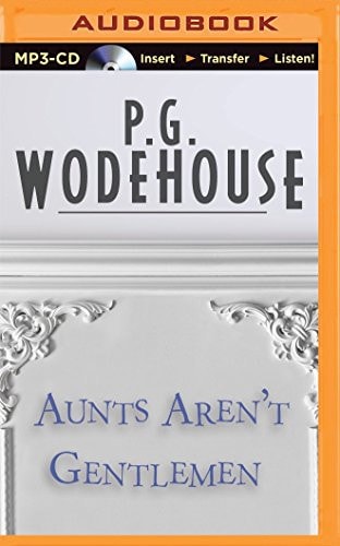 Aunts Aren't Gentlemen