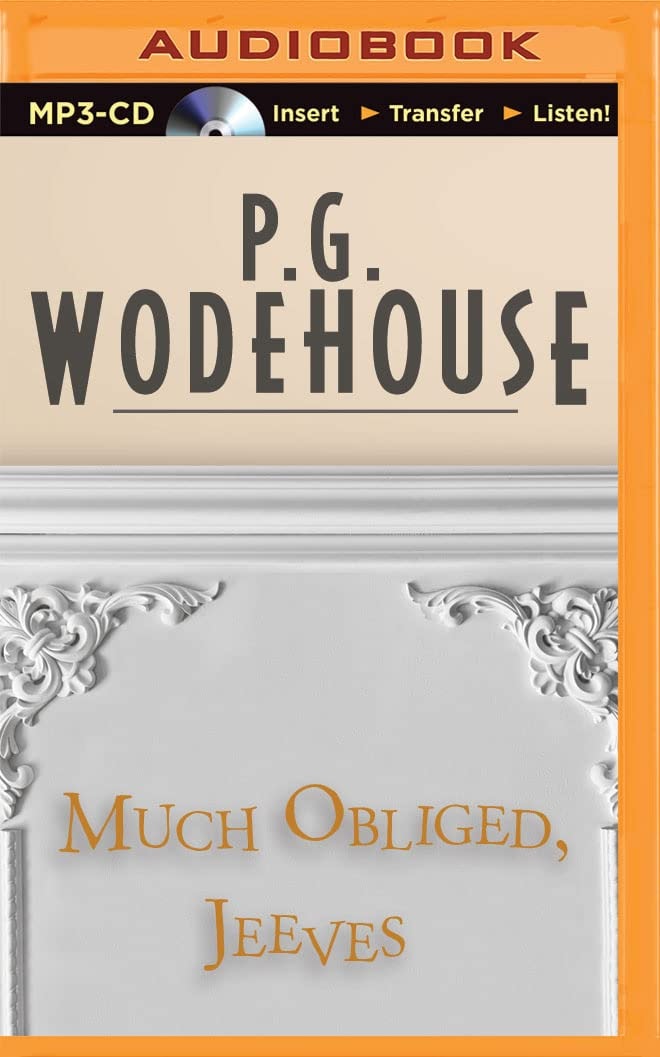Much Obliged, Jeeves
