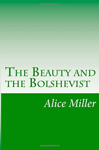 The Beauty and the Bolshevist