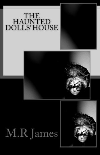 The Haunted Dolls' House