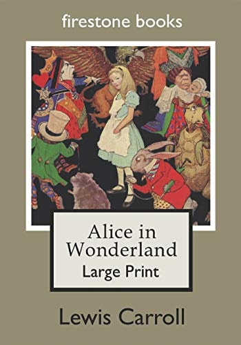 Alice in Wonderland Large Print