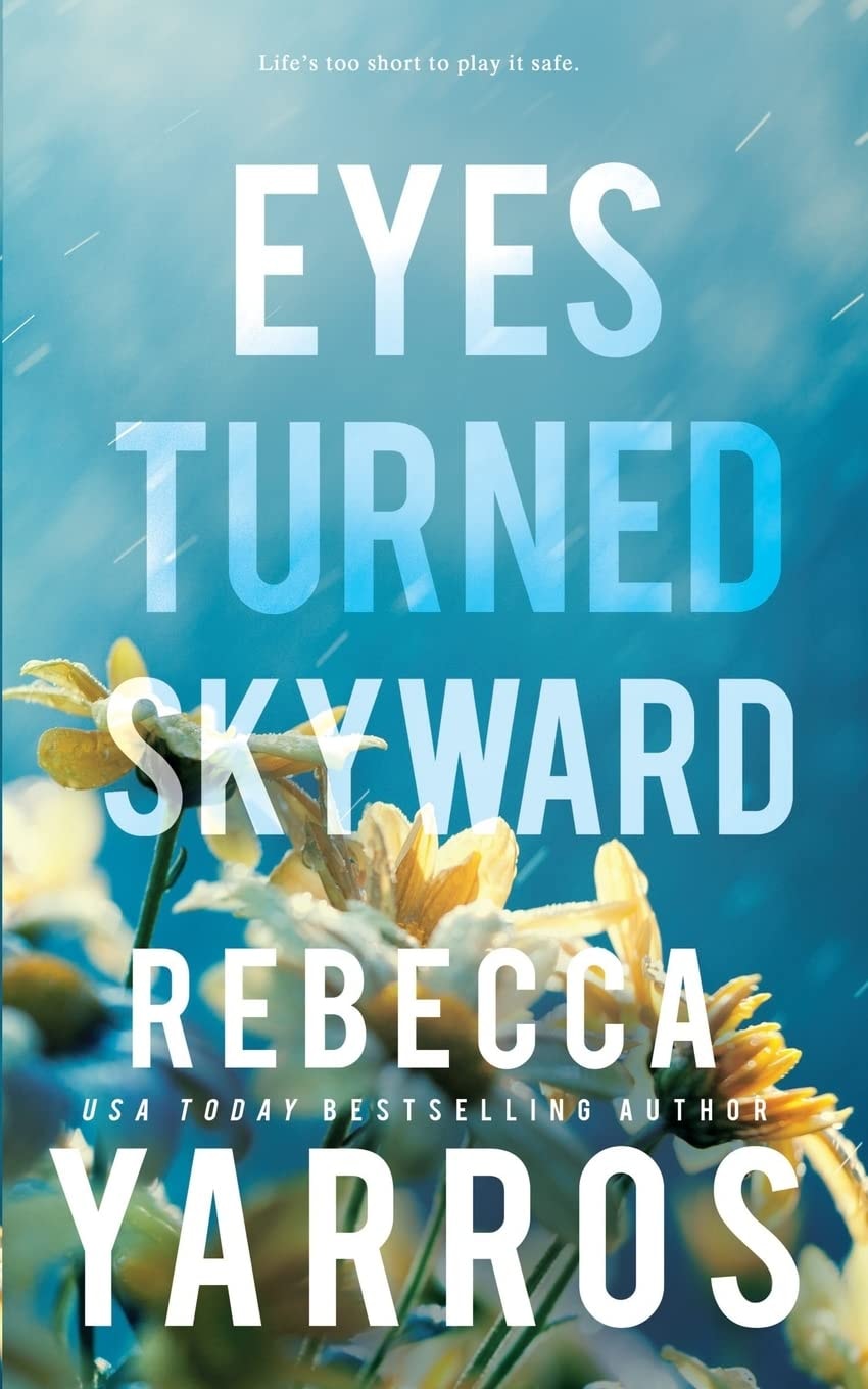 Eyes Turned Skyward