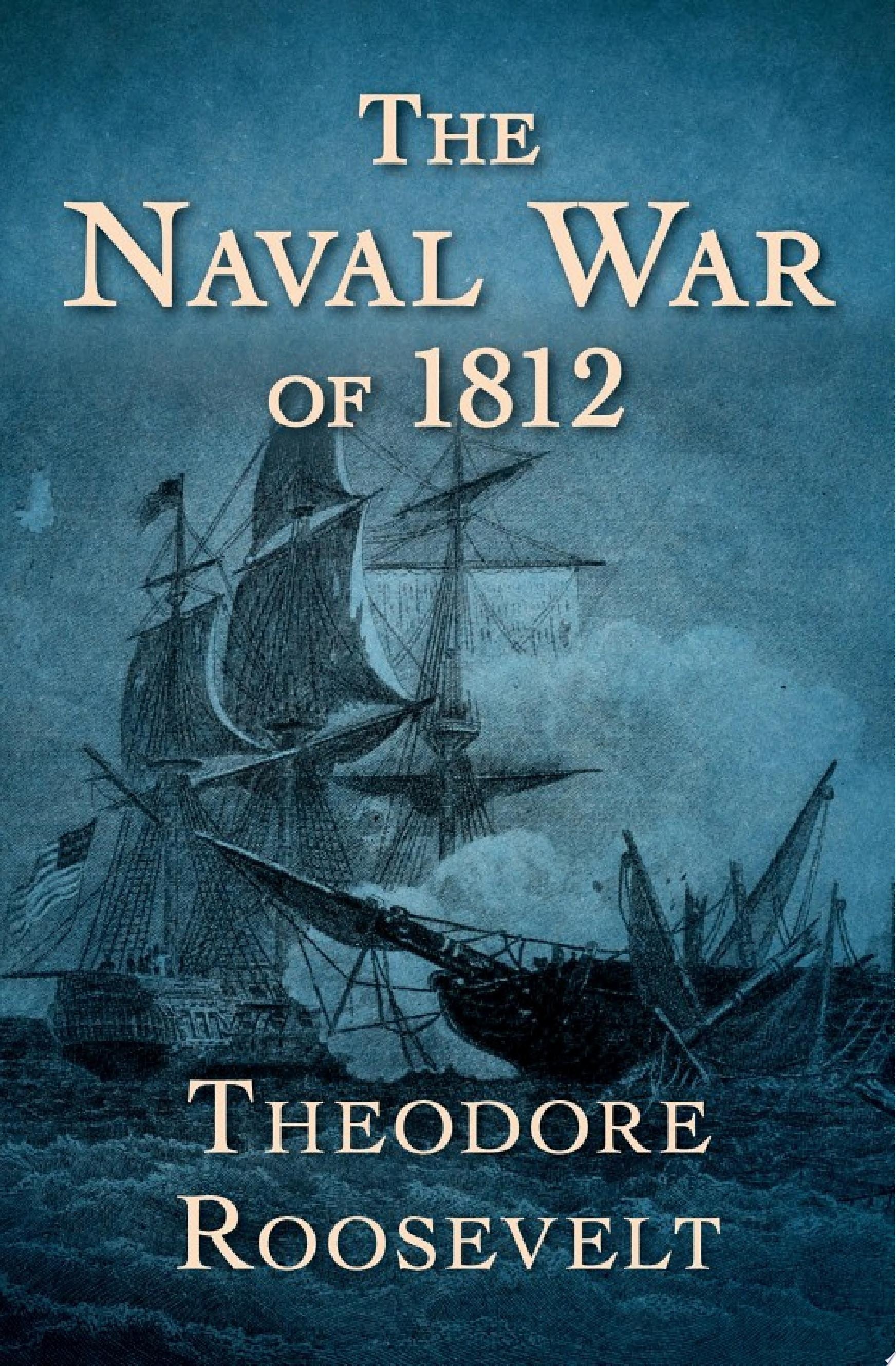 The Naval War of 1812