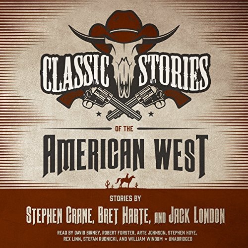 Classic Stories of the American West Lib/E