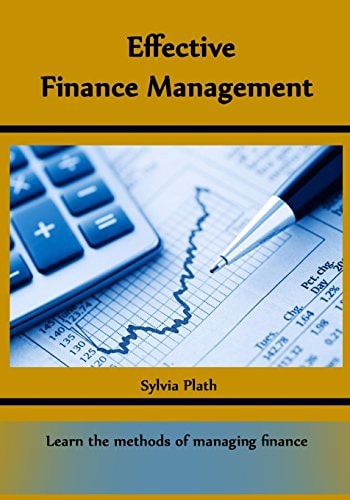 Effective Finance Management Learn the Methods of Managing Finance