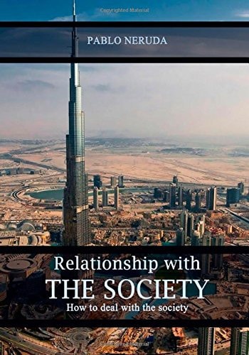 Relationship with the Society How to Deal with the Society
