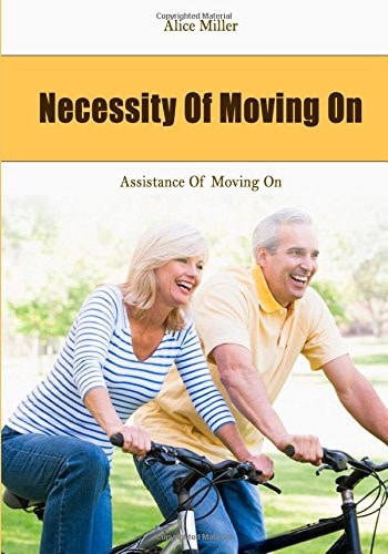 Necessity of Moving On Assistance of Moving On