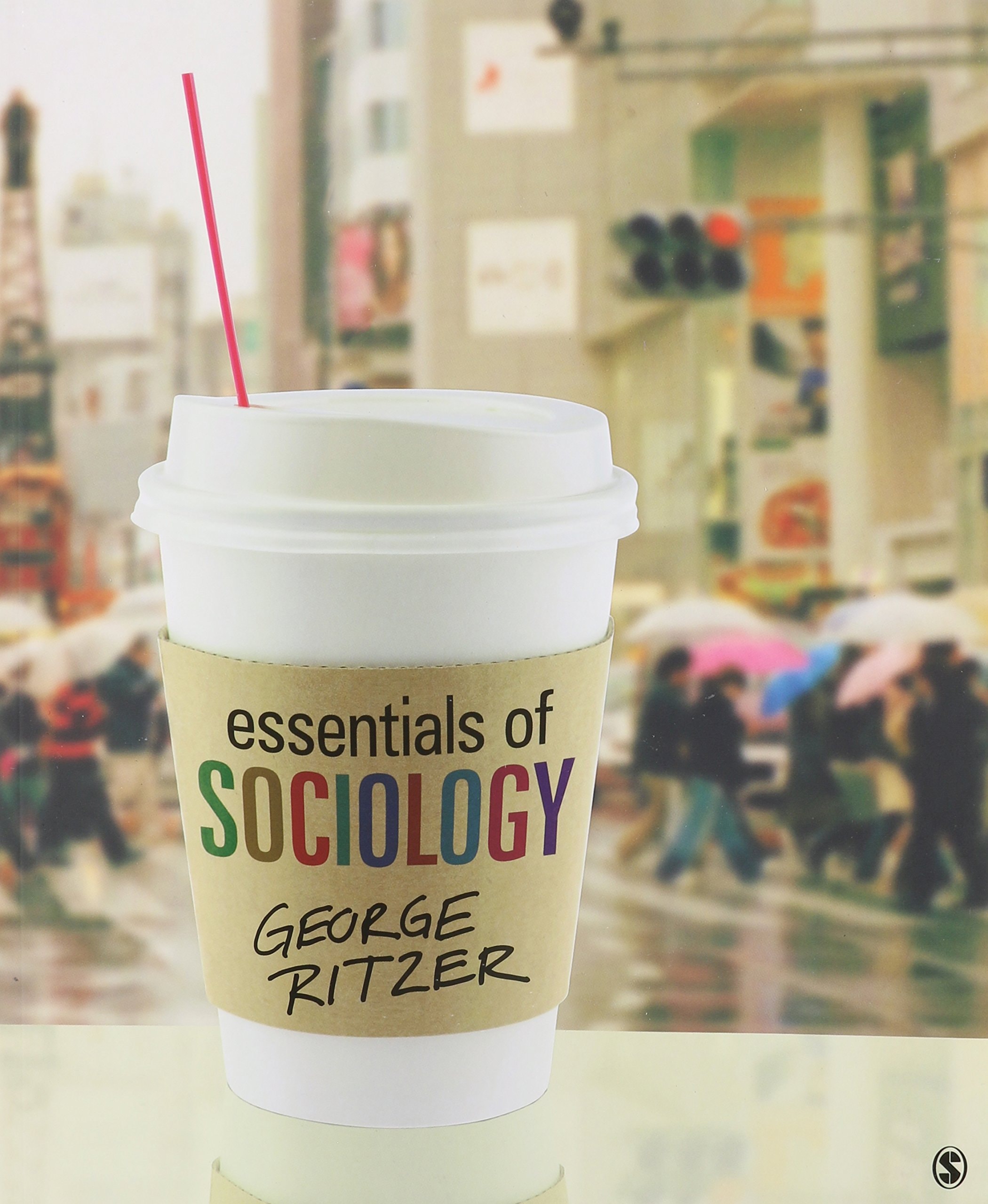 BUNDLE: Ritzer: Essentials of Sociology + McGann: SAGE Readings for Introductory Sociology