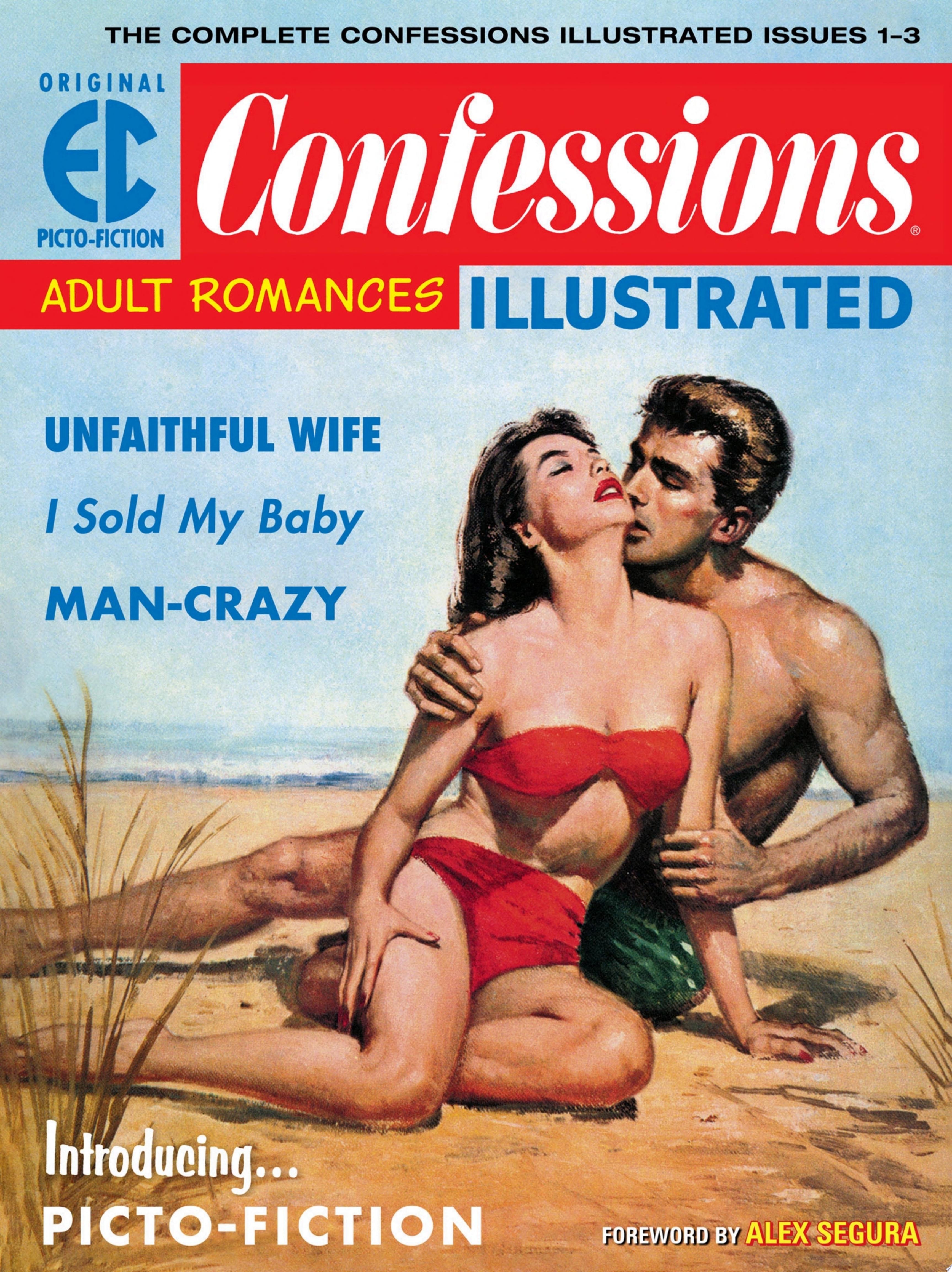 The EC Archives: Confessions Illustrated