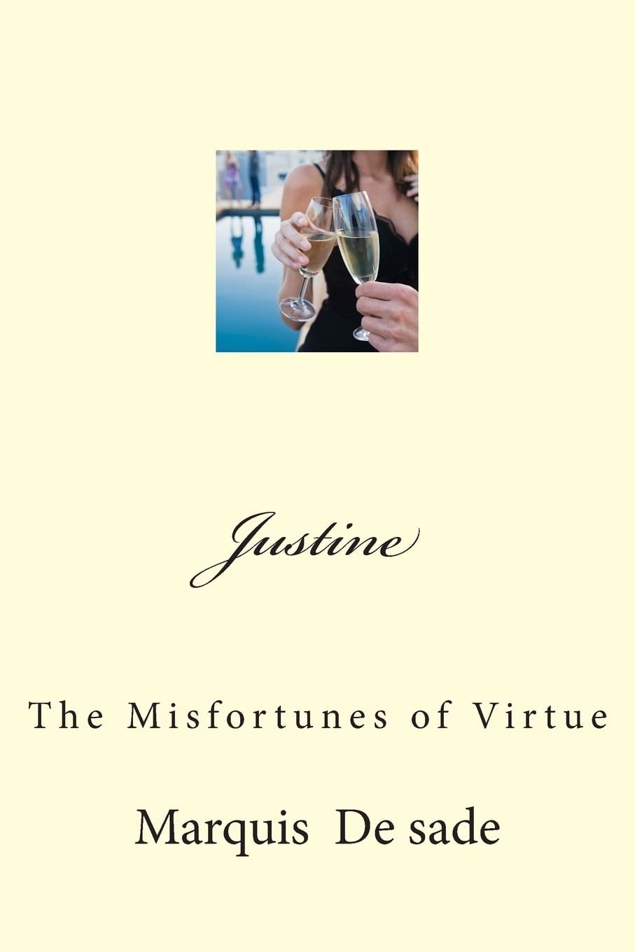 Justine The Misfortunes of Virtue