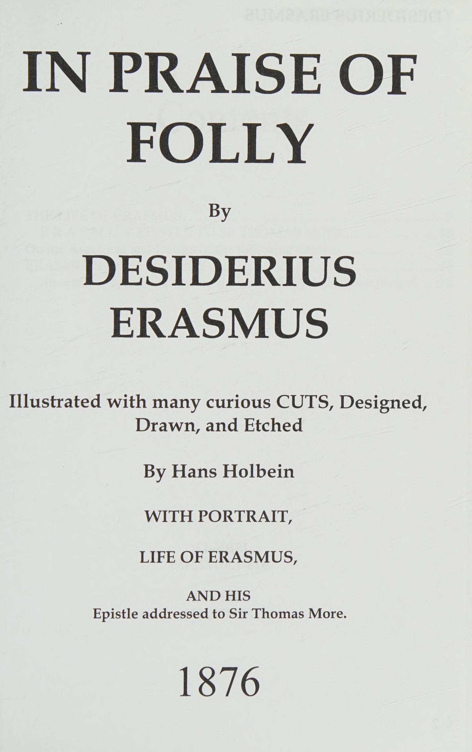 In Praise of Folly
