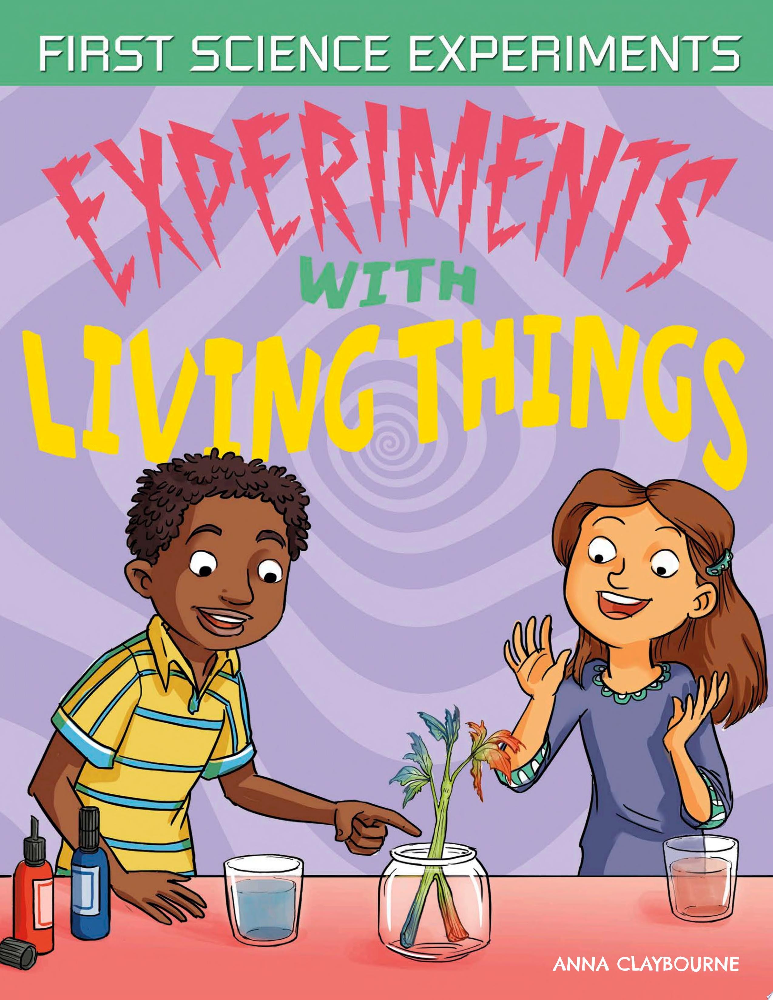Experiments with Living Things