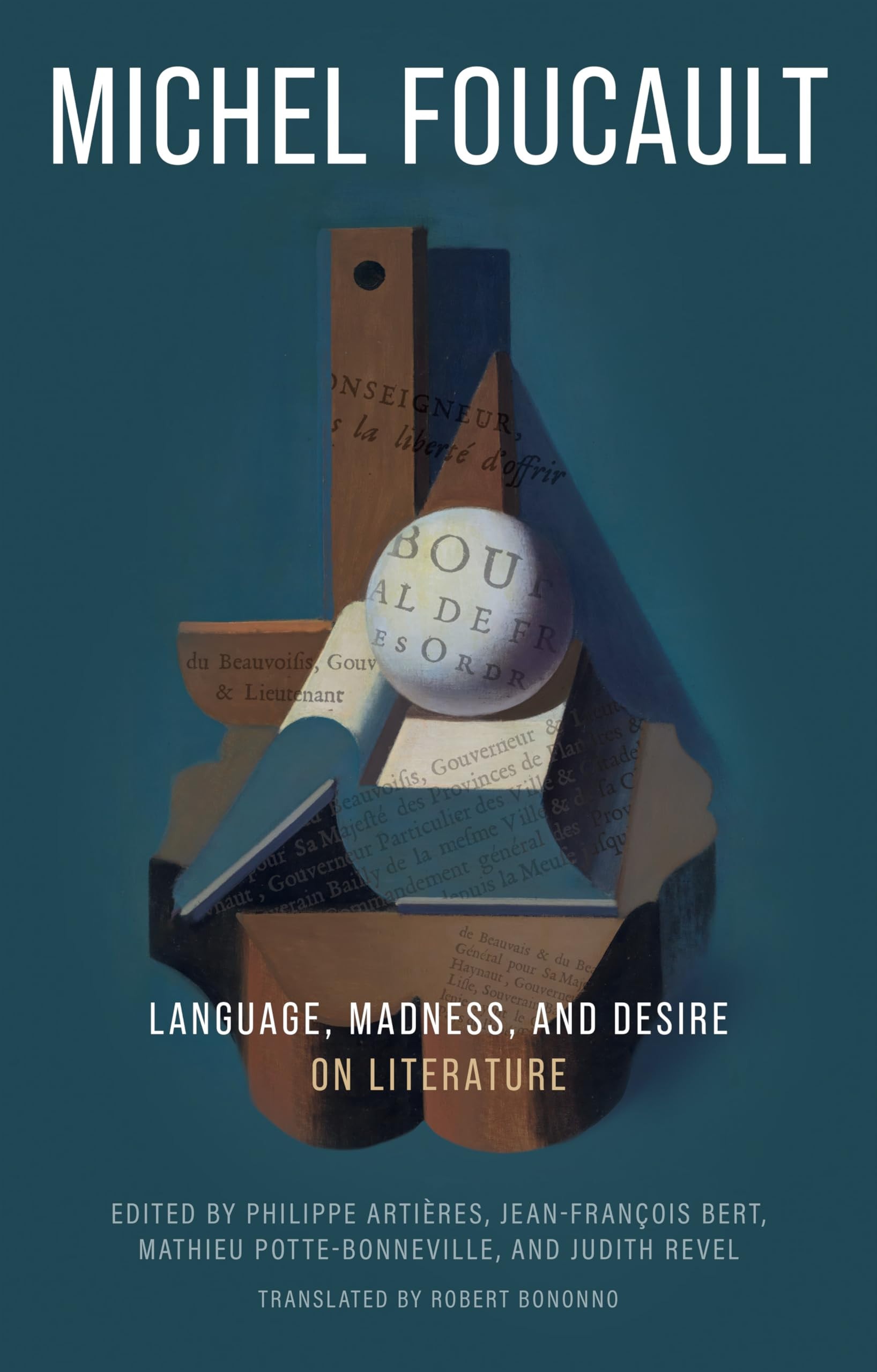 Language, Madness, and Desire On Literature