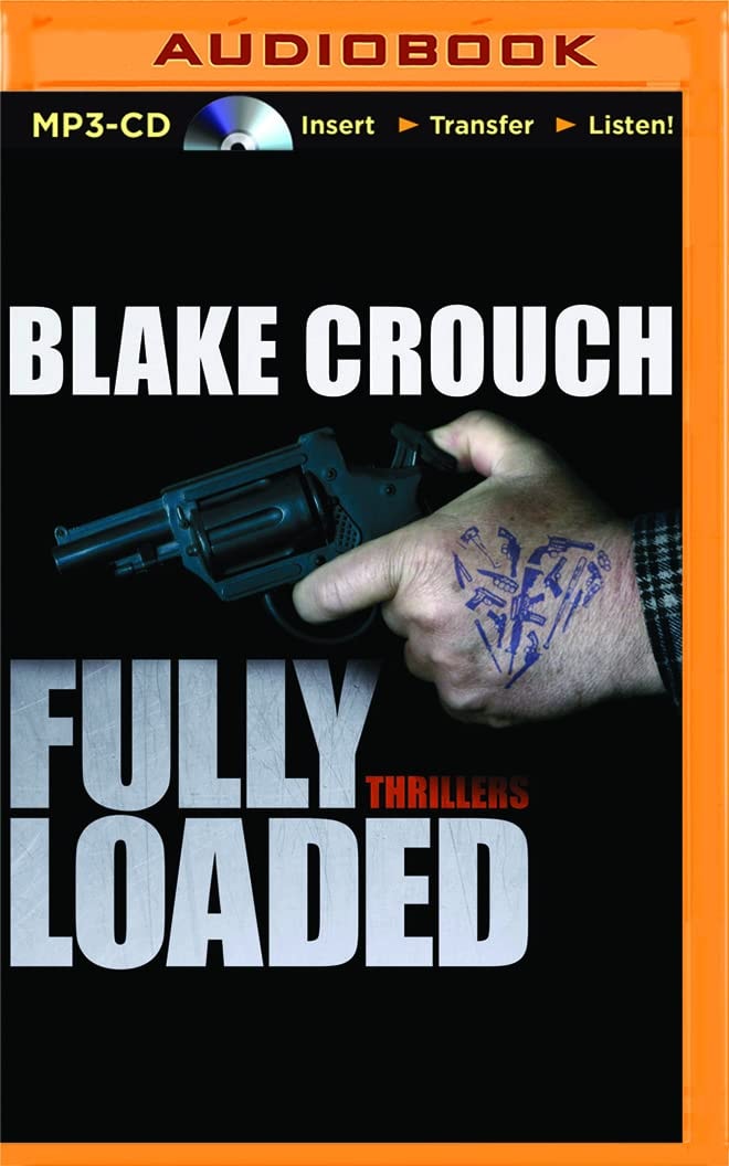Fully Loaded Thrillers